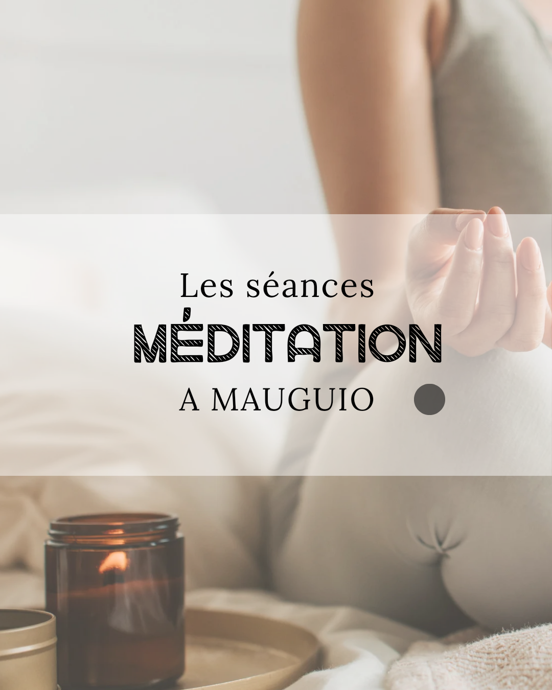 Méditation guidée à Mauguio